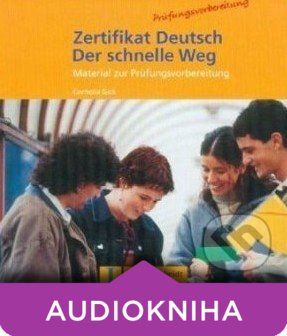 Zertifikat Deutsch - Der Schnelle Weg - Cornelia Gick - obrázek 1