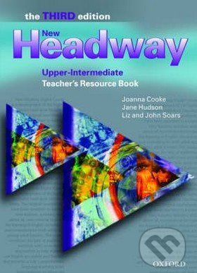 New Headway - Uppe -Intermediate - Teacher´s Resource Book - Joanne Cooke, Jane Hudson, Liz Soars, John Soars - obrázek 1