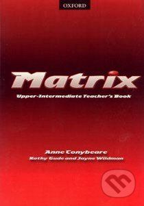 Matrix - Upper-Intermediate Teacher´s Book - - obrázek 1