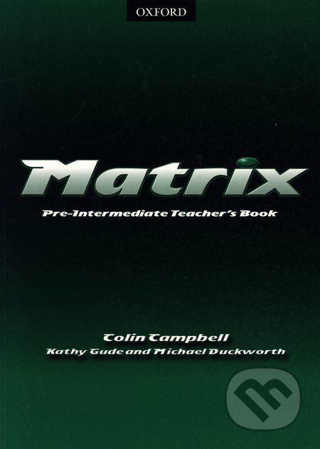 Matrix - Pre-Intermediate Teacher´s Book - - obrázek 1