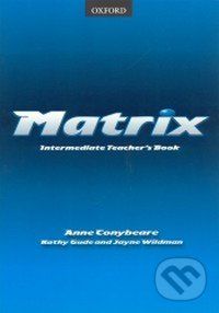 Matrix - Intermediate Teacher´s Book - Anne Conybeare - obrázek 1