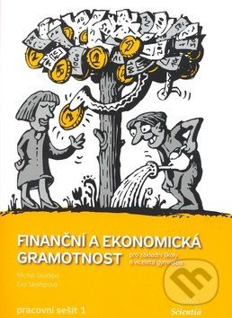 Finanční a ekonomická gramotnost - M. Skořepa, E. Skořepová - obrázek 1