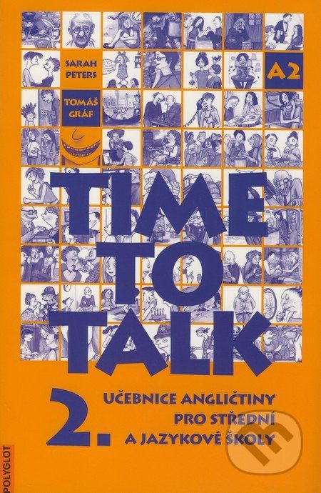 Time to Talk - Kniha pro studenty (2. díl) - Sarah Peters, Tomáš Gráf - obrázek 1
