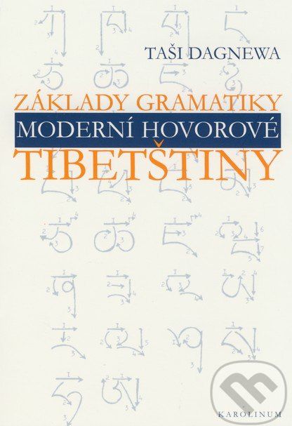 Základy gramatiky moderní hovorové tibetštiny - Taši Dagnewa - obrázek 1
