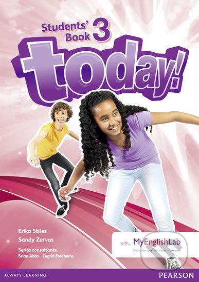 Today! 3: Students' Book - David Todd, Tamzin Thompson, Erika Stiles, Sandy Zervas - obrázek 1