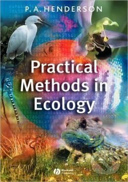Practical Methods in Ecology - Peter A. Henderson - obrázek 1