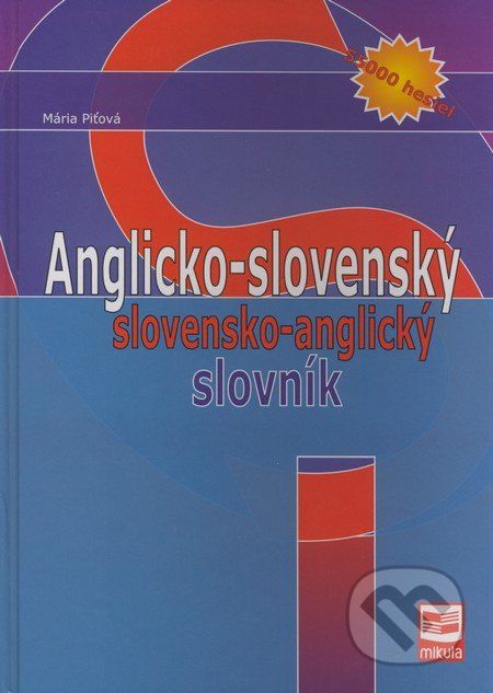 Anglicko-slovenský a slovensko-anglický slovník - Mária Piťová - obrázek 1