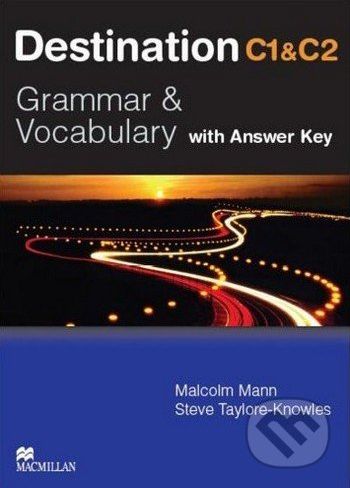 Destination C1 & C2: Grammar and Vocabulary - Student's Book with Key - Malcolm Mann, Steve Taylore-Knowles - obrázek 1