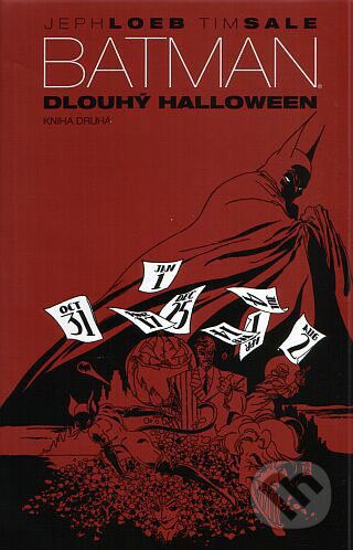 Batman: Dlouhý Hallowen - Kniha druhá - Jeph Loeb, Tim Sale - obrázek 1