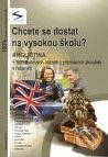 Chcete se dostat na vysokou školu? - Angličtina - Veronika Sivková - obrázek 1