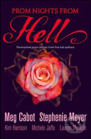 Prom Nights From Hell - Meg Cabot, Stephenie Meyer a kol. - obrázek 1