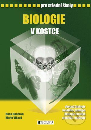 Biologie v kostce pro střední školy - Hana Hančová, Marie Vlková - obrázek 1