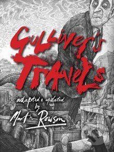 Gulliver`s Travels - Martin Rowson - obrázek 1