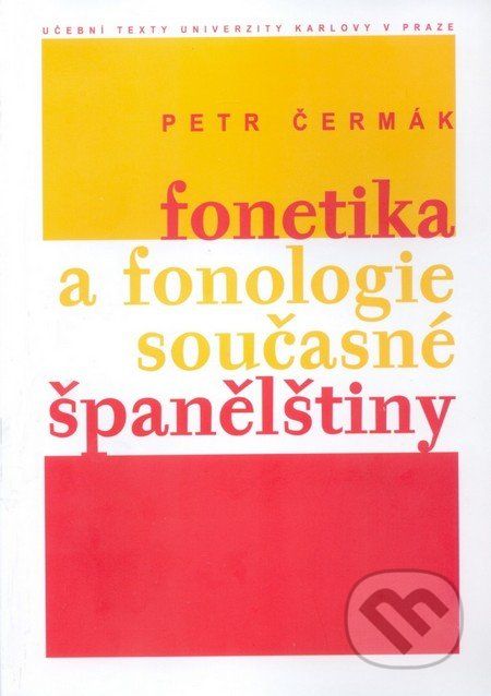 Fonetika a fonologie současné španělštiny - Petr Čermák - obrázek 1