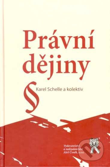 Právní dějiny - Karel Schelle - obrázek 1