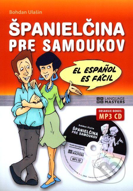 Španielčina pre samoukov + MP3 Audio CD - Bohdan Ulašin - obrázek 1