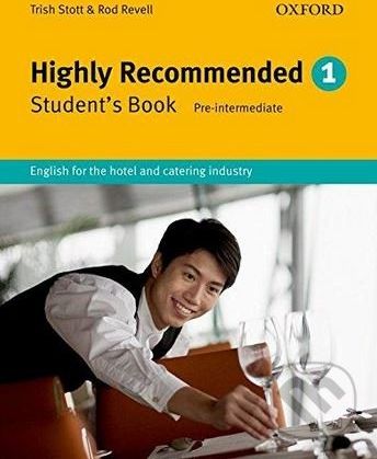 Highly Recommended: Student's Book - Trish Stott, Rod Revell - obrázek 1