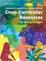 Cross-Curricular Resources for Young Learners - I. Calabrese, S. Rampone - obrázek 1