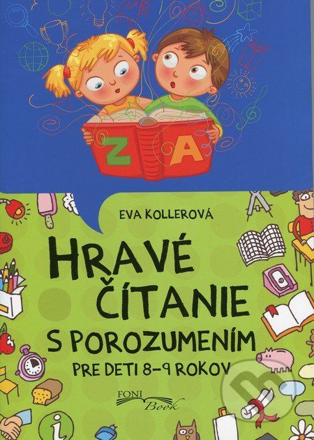 Hravé čítanie s porozumením - Eva Kollerová - obrázek 1