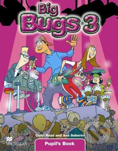 Big Bugs 3 - Pupil's Book - Carol Real, Ana Soberón - obrázek 1