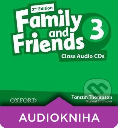 Family and Friends 3 - Class Audio CDs - Naomi Simmons, Tanzim Thompson - obrázek 1