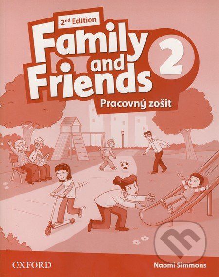 Family and Friends 2 - Pracovný zošit - Naomi Simmons - obrázek 1