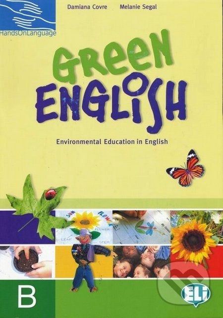Green English - Student's book B - Damiana Covre, Melanie Segal - obrázek 1