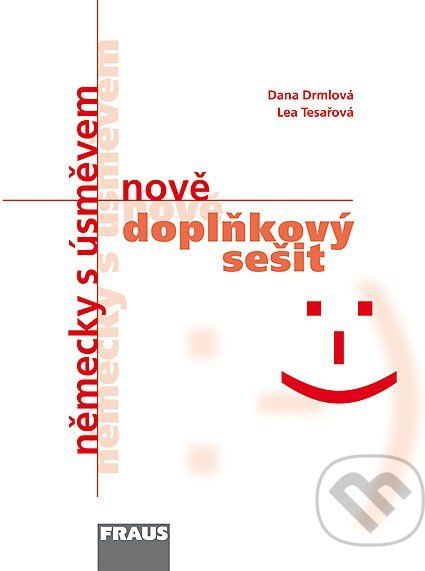 Německy s úsměvem nově - Doplňkový sešit - Dana Drmlová a kolektív - obrázek 1