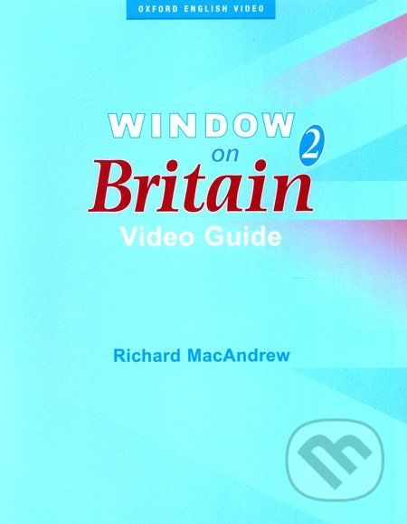 Window on Britain 2 - Video Guide - Richard MacAndrew - obrázek 1