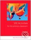 500 Activities for the Primary Classroom - - obrázek 1