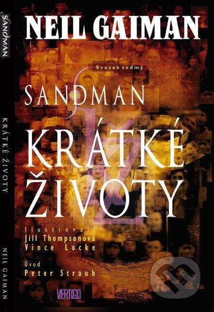 Sandman: Krátké životy - Neil Gaiman, Jill Thompson (Ilustrácie), Vince Locke (Ilustrácie) - obrázek 1