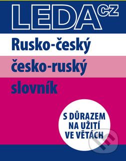 Rusko-český a česko-ruský slovník s důrazem na užití ve větách - Marie Csiriková, Nataša Koníčková - obrázek 1