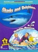 Macmillan Children´s Readers 6: Sharks and Dolphins / Dolphins Rescue - - obrázek 1