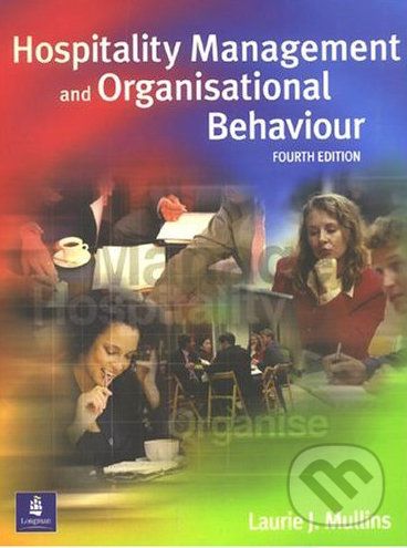 Hospitality Management & Organizational Behavior - Laurie J. Mullins - obrázek 1