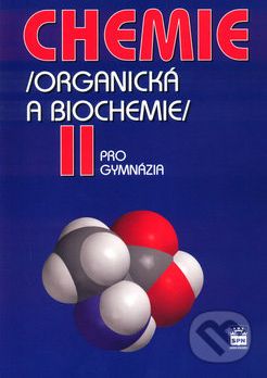 Chemie II (Organická a biochemie) - Karel Kolář - obrázek 1