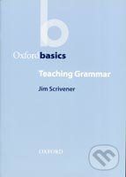 Oxford Basics - Teaching Grammar - J. Scrivener - obrázek 1