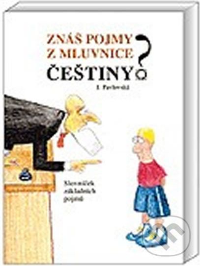 Znáš pojmy z mluvnice češtiny? - Jana Pavlovská - obrázek 1