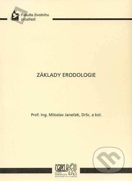 Základy erodologie - Miloslav Janeček - obrázek 1