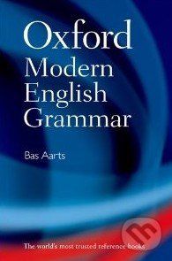 Oxford Modern English Grammar - Bas Aarts - obrázek 1