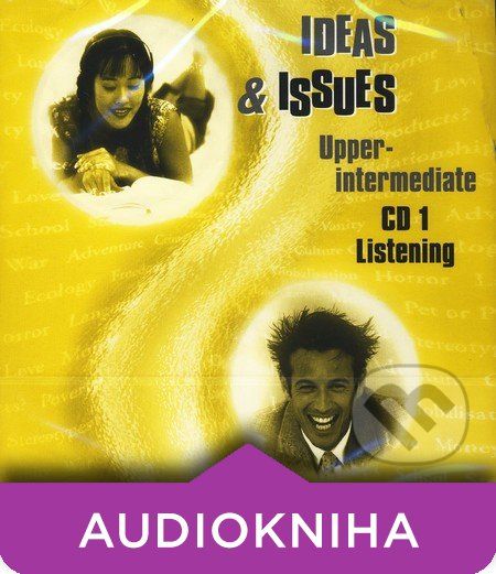 Ideas and Issues - Upper-intermediate - CD 1 (Listening) - Ken Wilson - obrázek 1