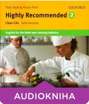Highly Recommended 2: Class Audio CD - Trish Stott - obrázek 1