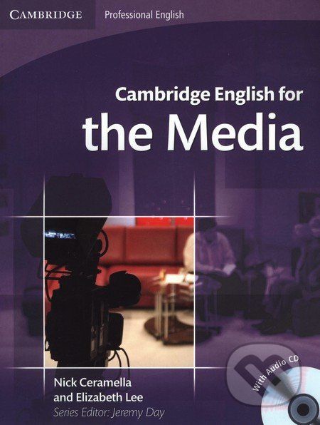 Cambridge English for the Media - Student's Book with Audio CD - Nick Ceramella - obrázek 1