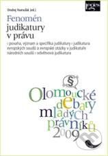 Fenomén judikatury v právu - Ondrej Hamuľák - obrázek 1