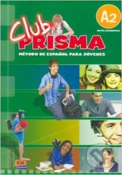 Club Prisma A2 - Libro del alumno - - obrázek 1