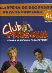 Club Prisma A1 - Carpeta de recursos para el profesor - - obrázek 1