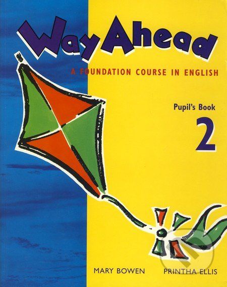 Way Ahead 2 - Pupil's Book - Mary Bowen, Printha Ellis - obrázek 1