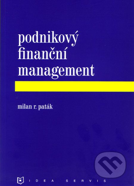 Podnikový finanční management - Milan R. Paták - obrázek 1