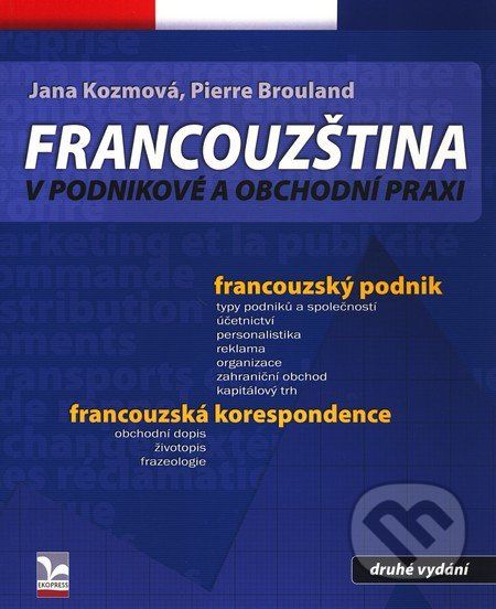Francouzština v podnikové a obchodní praxi - Zora Kidlesová, Pierre Brouland - obrázek 1