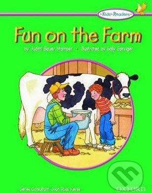 Kid's Readers: Fun on the Farm - - obrázek 1