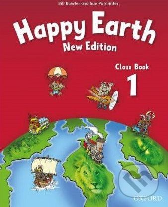 Happy Earth 1 - New Edition - Class Book - - obrázek 1